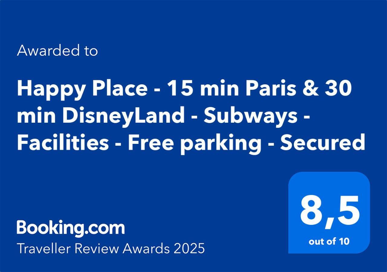 Happy Place - 15 Min Paris & 30 Min Disneyland - Subways - Facilities - Free Parking - Secured Мезон-Альфор Экстерьер фото